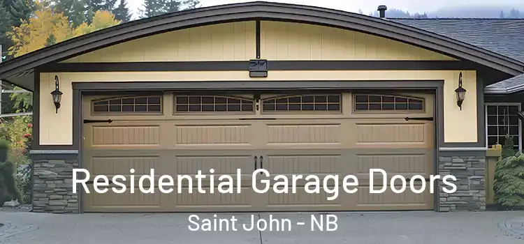  Residential Garage Doors Saint John - NB
