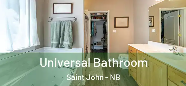 Universal Bathroom Saint John - NB
